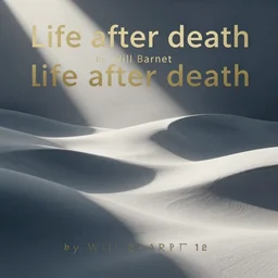 life after death by Will Barnet