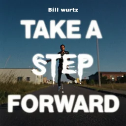 bill wurtz styled album cover for a song titled take a step forward