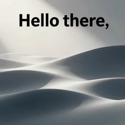 “Hello there”