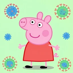 peppa pig as sars - cov - 2 virus