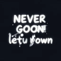 never gonna let you down, digital art