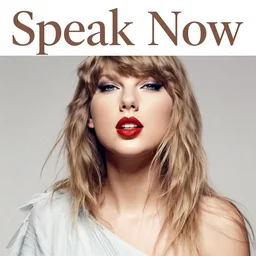 Speak Now (2010) album by Taylor Swift