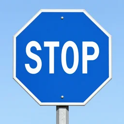 “ a blue stop sign ”