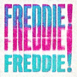 typographic text for FREDDIE!, magenta and cyan lettering, bright colors, typography graphic design