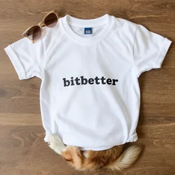 a bandshirt that says the word bitbetter, worn by a dog