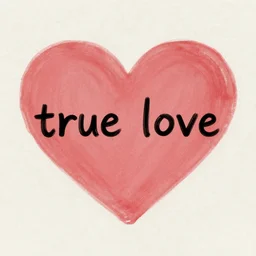 “ true love ”
