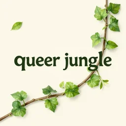 “ queer jungle vines ”