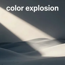 “color explosion”