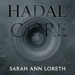 hadal core by sarah ann loreth