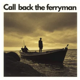 the cover to a 2 0 0 3 blur album titled'call back the ferryman'