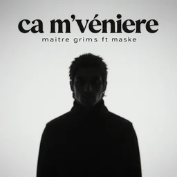 ca m'venere ( maitre grims ft. maske )
