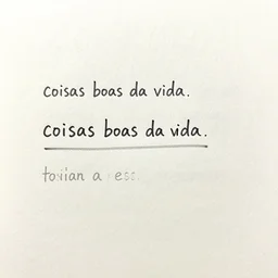 coisas boas da vida
