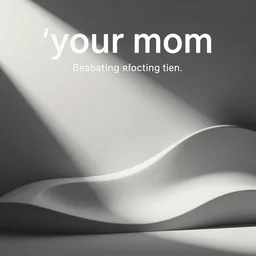photo of'your mom'