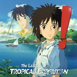 a lettered!!!!!!! poster for a film animation called the last tropical expedition, sunny day, blue tropical sea, ships passing by, delicate features finely detailed perfect art, gapmoe yandere grimdark, trending on pixiv fanbox, painted by greg rutkowski makoto shinkai takashi takeuchi studio ghibli